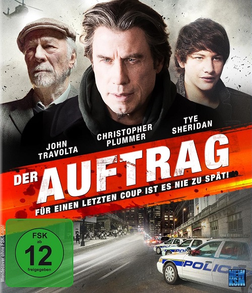 Der Auftrag - Für einen letzten Coup ist es nie zu spät! Cover
